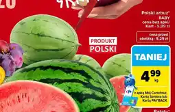 Carrefour Arbuz polski baby oferta