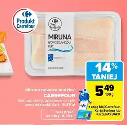 Carrefour Miruna nowozelandzka filet bez skóry Carrefour oferta