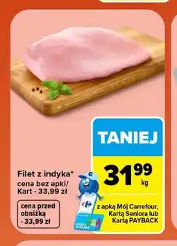 Carrefour Filet z indyka oferta