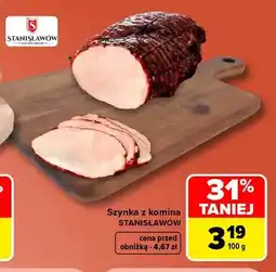Carrefour Szynka z komina Stanisławów oferta