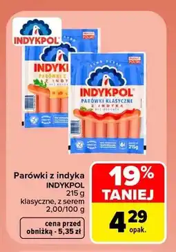 Carrefour Parówki z indyka klasyczne Indykpol oferta