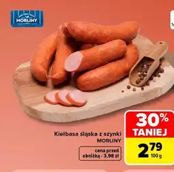 Carrefour Kiełbasa śląska z szynki Morliny oferta