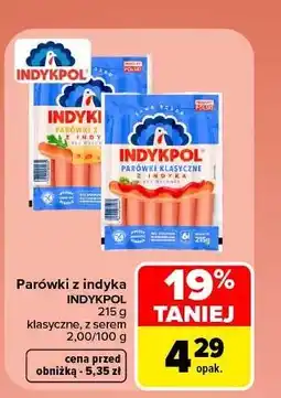 Carrefour Parówki z indyka serem Indykpol oferta