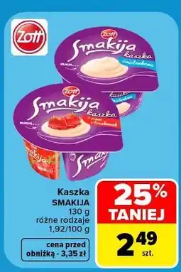 Carrefour Kaszka śmietankowa Zott Smakija oferta