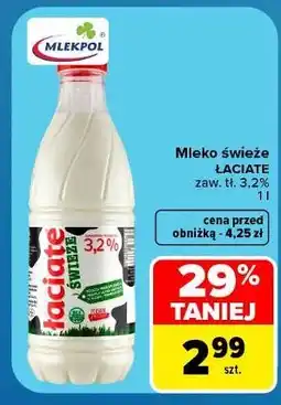 Carrefour Mleko 3.2% Łaciate oferta