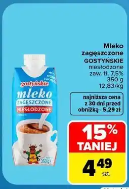 Carrefour Mleko zagęszczone niesłodzone Gostyń oferta