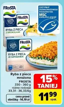 Carrefour Ryba z pieca ze szpinakiem Frosta oferta