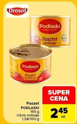 Carrefour Pasztet drobiowy Drosed Podlaski oferta