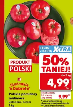 Kaufland Pomidory K-Stąd Takie Dobre oferta