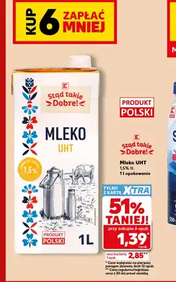 Kaufland Mleko K-Stąd Takie Dobre oferta