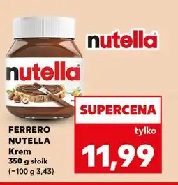 Kaufland Krem czekoladowy Nutella oferta