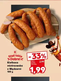 Kaufland Kiełbasa K-Stąd Takie Dobre oferta