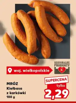 Kaufland Kiełbasa Mróz oferta