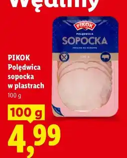Lidl Polędwica sopocka w plastrach Pikok oferta