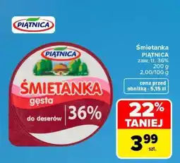 Carrefour Śmietanka PIĄTNICA oferta