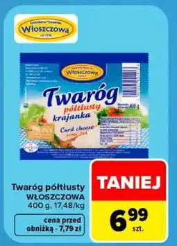 Carrefour Twaróg półtłusty WŁOSZCZOWA oferta