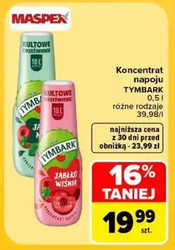 Carrefour Koncentrat napoju TYMBARK oferta