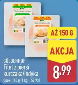 ALDI GÜLDENHOF Filet z piersi kurczaka/indyka oferta