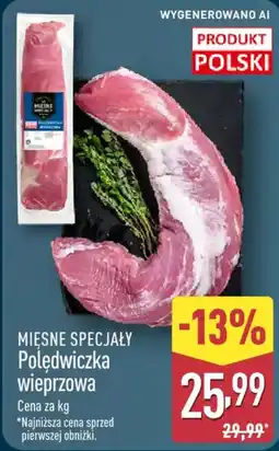 ALDI MIESNE SPECJAŁY Połędwiczka wieprzowa oferta