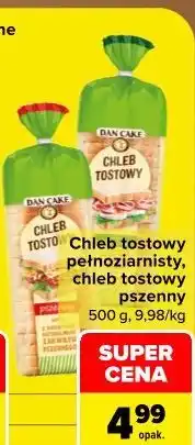 Carrefour Market Chleb tostowy pełnoziarnisty, chleb tostowy pszenny Dan Cake oferta