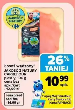 Carrefour Market Łosoś wędzony Jakość z Natury Carrefour plastry oferta
