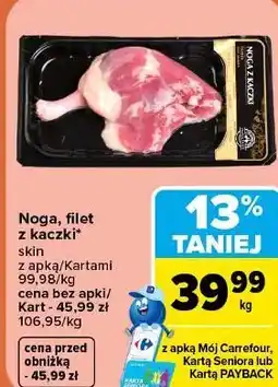 Carrefour Market Noga, filet z kaczki skin oferta