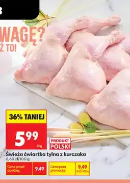 Biedronka Świeża ćwiartka tylna z kurczaka oferta