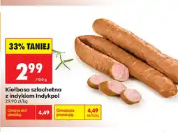 Biedronka Kiełbasa szlachetna z indykiem Indykpol oferta