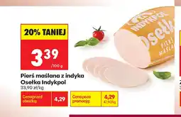 Biedronka Pierś maślana z indyka Osełka Indykpol oferta