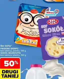 Carrefour Market Ser żółty Pikserki Sierpc / Sokół Mlekovita bez laktozy oferta