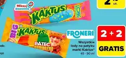 Carrefour Market Wszystkie lody na patyku marki Kaktus oferta