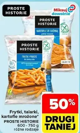 Carrefour Market Frytki, talarki, kartofle mrożone PROSTE HISTORIE oferta