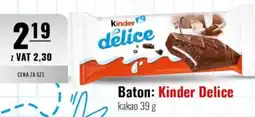 Eurocash Baton: Kinder Delice oferta
