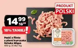 Netto Paski z fileta kurczaka Sztuka Mięsa Netto oferta