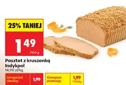Biedronka Pasztet z kruszonką Indykpol oferta