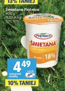 Delikatesy Centrum Śmietana Piątnica 12% oferta