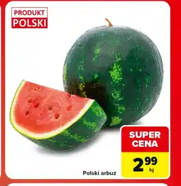Carrefour Market Arbuz Polski oferta