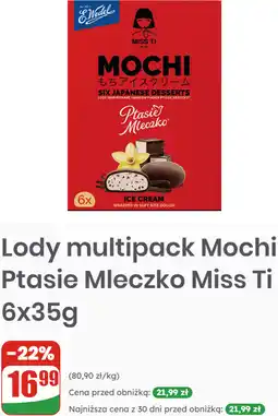 Dino Lody multipack Mochi Ptasie Mleczko Miss Ti oferta
