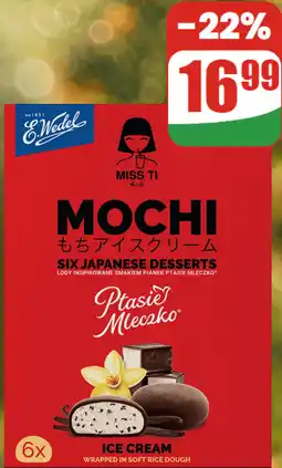 Dino Lody Mochi Ptasie Mleczko E. Wedel Miss Ti oferta