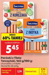 Biedronka Parówki z fileta Tarczyński (z kurczaka, z indyka) oferta