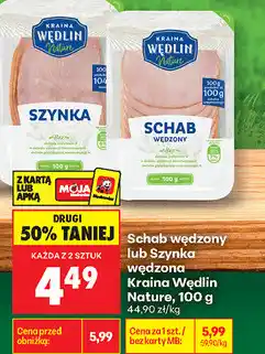 Biedronka Schab wędzony lub Szynka wędzona Kraina Wędlin Nature oferta