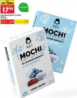 Biedronka Lody Mochi Miss Ti x OKI oferta