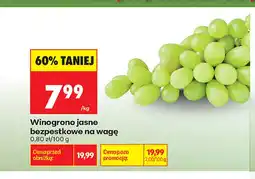 Biedronka Winogrona jasne bezpestkowe na wagę oferta