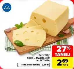 Carrefour Ser żółty SOKÓŁ, MAZDAMER MLEKOVITA oferta
