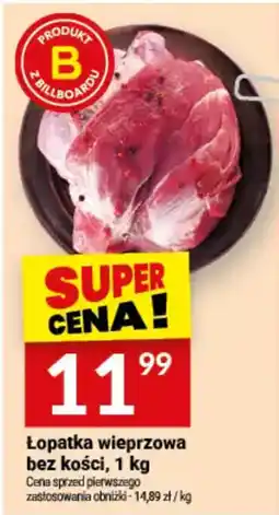 Twój Market Łopatka wieprzowa bez kości oferta