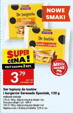 Twój Market Ser topiony do tostów i burgerów Serenada Spomlek oferta