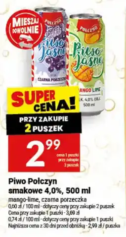 Twój Market Piwo Połczyn smakowe 4,0% oferta