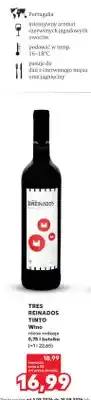 Kaufland Wino Tres Reinados Tinto oferta