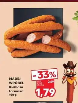 Kaufland Kiełbasa toruńska Madej Wróbel oferta