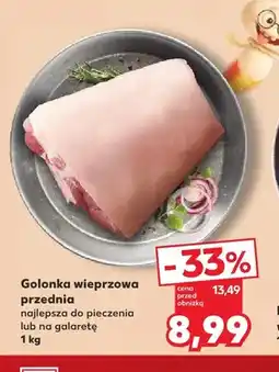 Kaufland Golonka wieprzowa przednia najlepsza do pieczenia lub na galaretę oferta